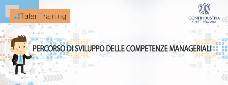 Percorso di sviluppo delle competenze manageriali 5 percorso sviluppo