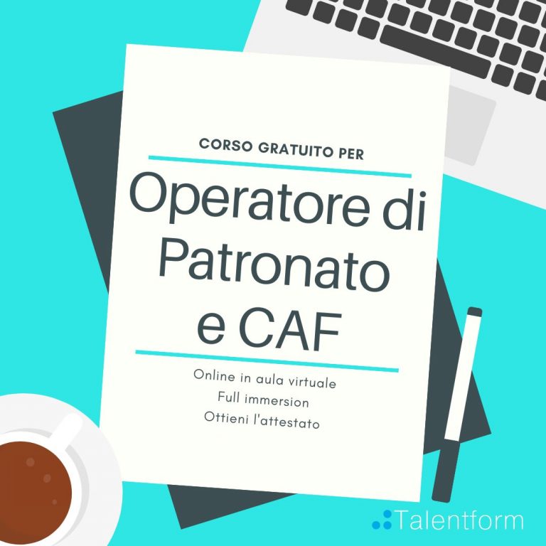 Operatore di Patronato e CAF (corso GRATUITO, a distanza, in aula virtuale), edizione del 13 giugno 2022 11 caf