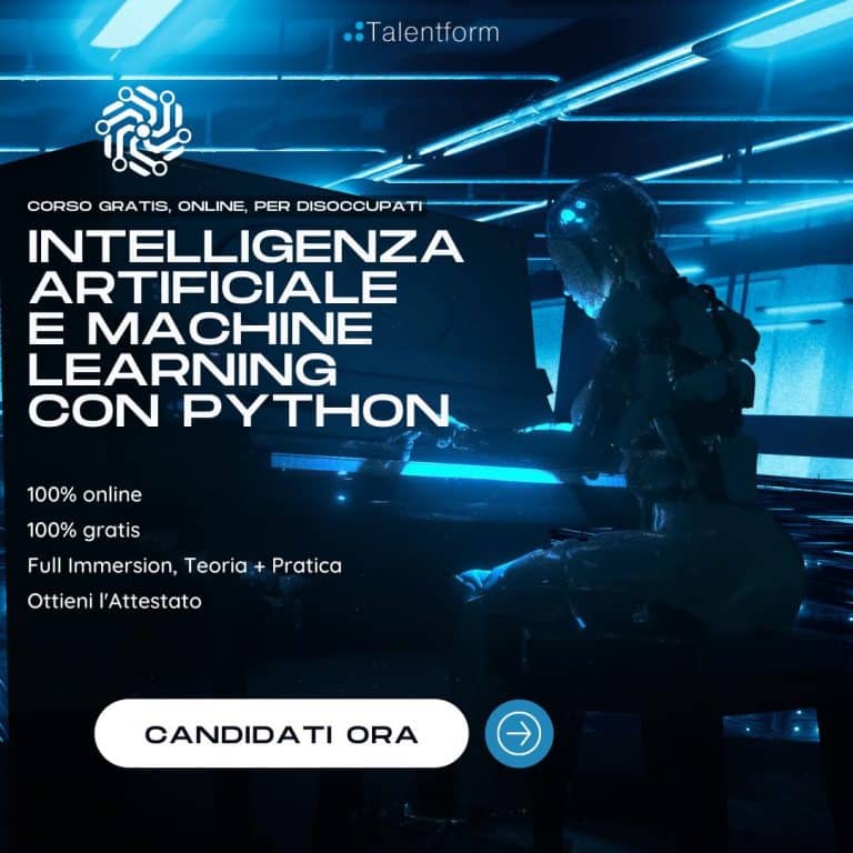 Intelligenza Artificiale e Machine Learning con Python (corso GRATUITO a distanza, in aula virtuale), edizione del 8 settembre 2022 14 Intelligenza Artificiale e Machine Learning con Python 5