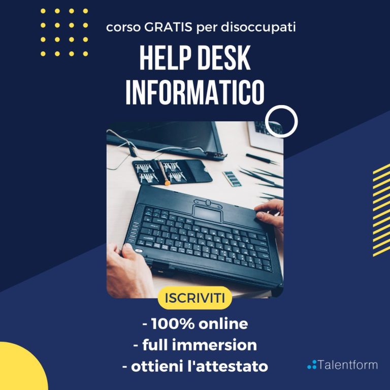 Help Desk Informatico (corso GRATUITO a distanza, in aula virtuale), edizione del 24 ottobre 2022 9 HELP DESK INFORMATICO 1