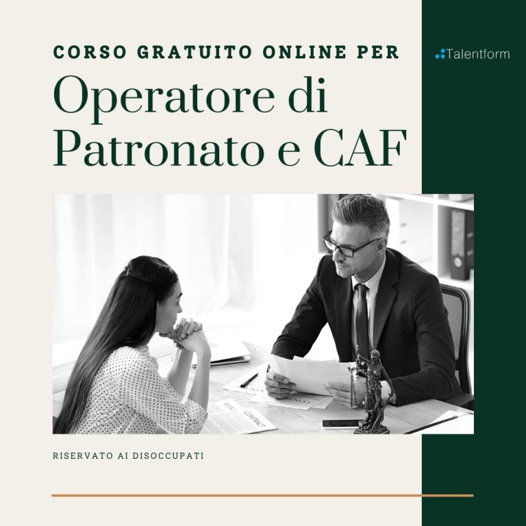Operatore di Patronato e CAF (corso GRATUITO a distanza, in aula virtuale), edizione del 03 ottobre 2022 3 Operatore di Patronato e CAF