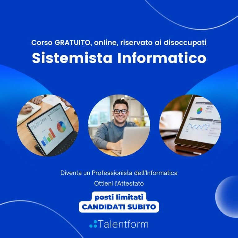 Sistemista Informatico (corso GRATUITO a distanza, in aula virtuale), edizione del 11 gennaio 2023 7 Sistemista Informatico
