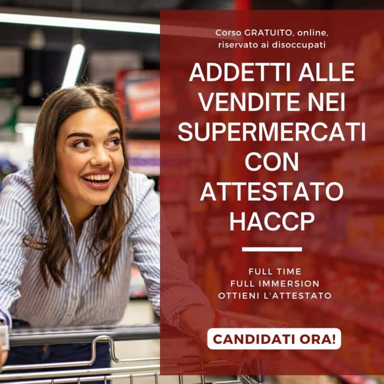 Addetti alle Vendite nei Supermercati con attestato HACCP (corso GRATUITO a distanza, in aula virtuale), edizione del 20 febbraio 2023 1 Addetti alle Vendite nei Supermercati con attestato HACCP1