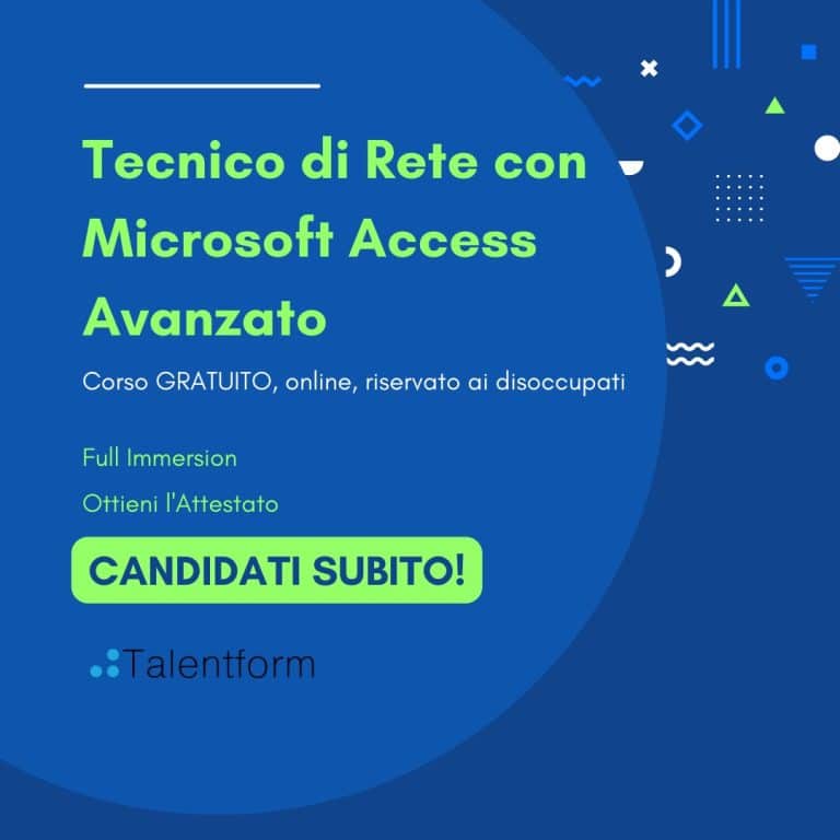 Tecnico di Rete con Microsoft Access Avanzato (corso GRATUITO a distanza, in aula virtuale), edizione del 12 aprile 2023 3 Tecnico di Rete con Microsoft Access Avanzato