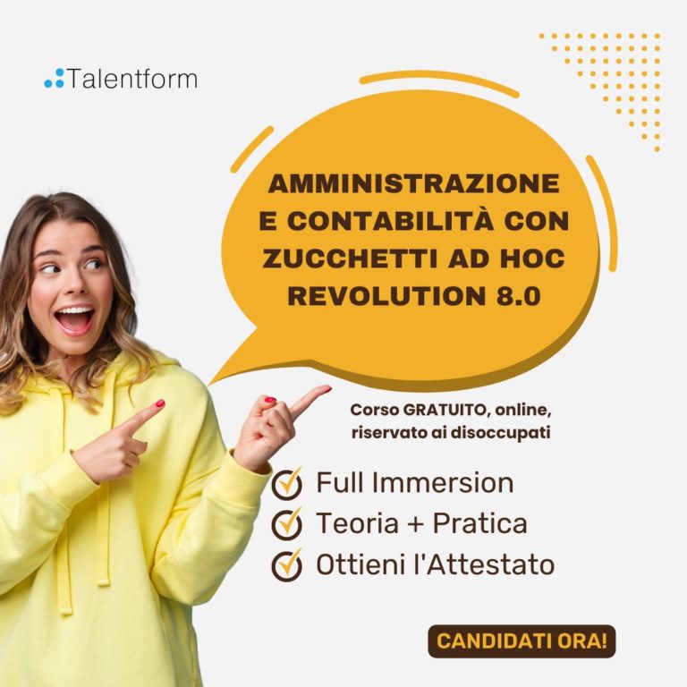 Impiegato Amministrativo Contabile con Zucchetti Ad Hoc Revolution 8.0 (corso GRATUITO, a distanza, in aula virtuale), edizione del 11 ottobre 2023 2 Amministrazione e Contabilita con Zucchetti Ad Hoc Revolution 8.04