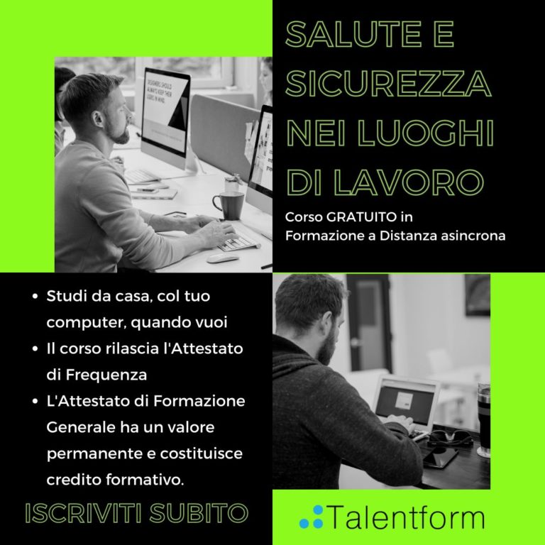 Salute e Sicurezza Generale nei luoghi di lavoro (corso GRATUITO in Formazione a Distanza Asincrona, edizione del 8 novembre 2023) 4 Salute e Sicurezza Nei Luoghi di Lavoro 3