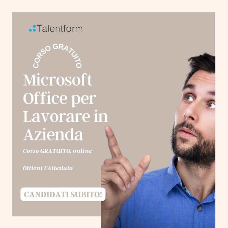 Microsoft Office per Lavorare in Azienda (corso GRATUITO a distanza, in aula virtuale), edizione del 27 novembre 2024 11 Microsoft Office per Lavorare in Azienda