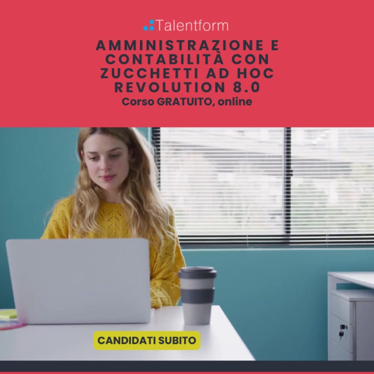 Amministrazione e Contabilità con Zucchetti Ad Hoc Revolution 8.0 (corso GRATUITO a distanza, in aula virtuale e in FaD), edizione del 17 febbraio 2025 1 Amministrazione e Contabilita con Zucchetti Ad Hoc Revolution 8.0 77 2
