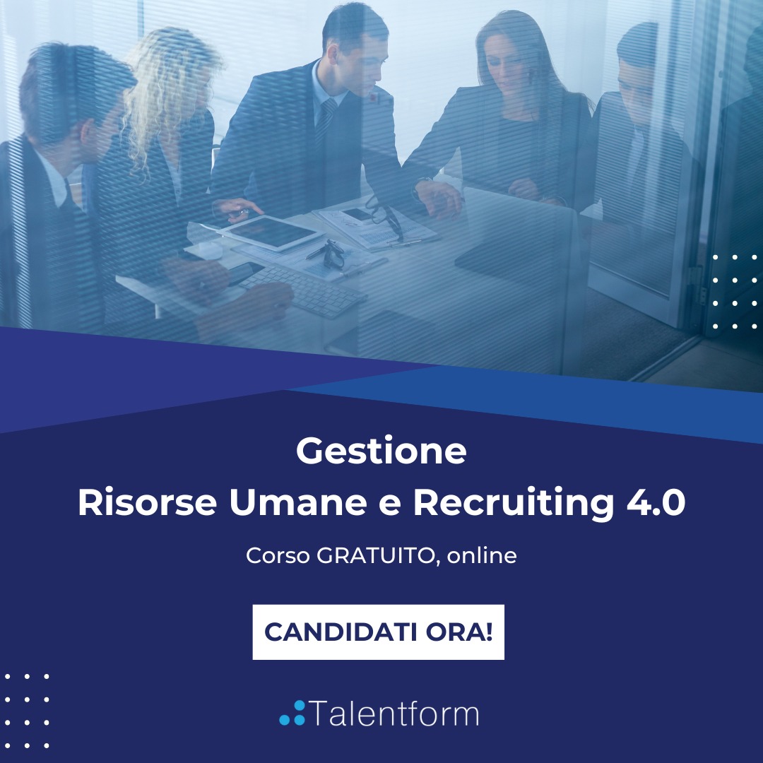 Gestione Risorse Umane e Recruiting 4.0 8
