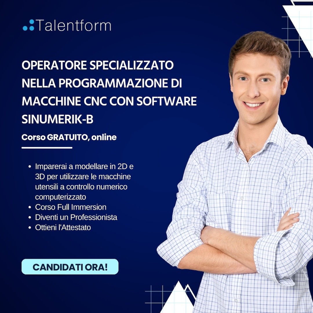 Operatore Specializzato nella Programmazione di Macchine CNC con software Sinumerik b 3