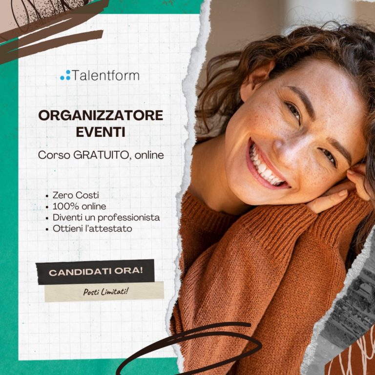 Organizzatore Eventi (corso GRATUITO online, full time), edizione del 29 agosto 2025 3 organizzatore eventi 12