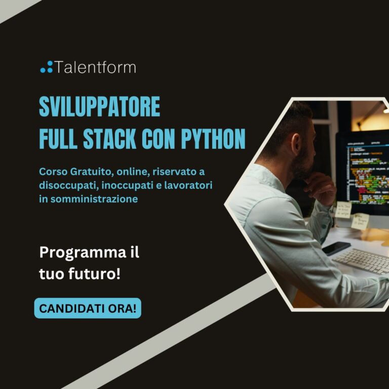 Sviluppatore Full Stack con Python (corso GRATUITO online, full time), edizione del 16 febbraio 2026 1 Corso gratuito Sviluppatore Full Stack con Python