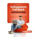 Corso gratuito di Sviluppatore Full Stack con Python e Rust