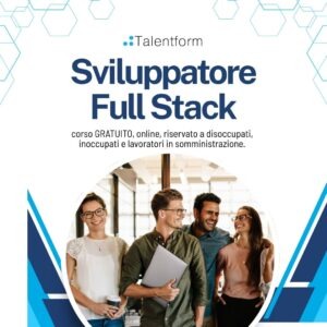 Sviluppatore Full Stack (corso GRATUITO online, full time), edizione del 24 marzo 2026 74 corso gratuito di sviluppatore full stack