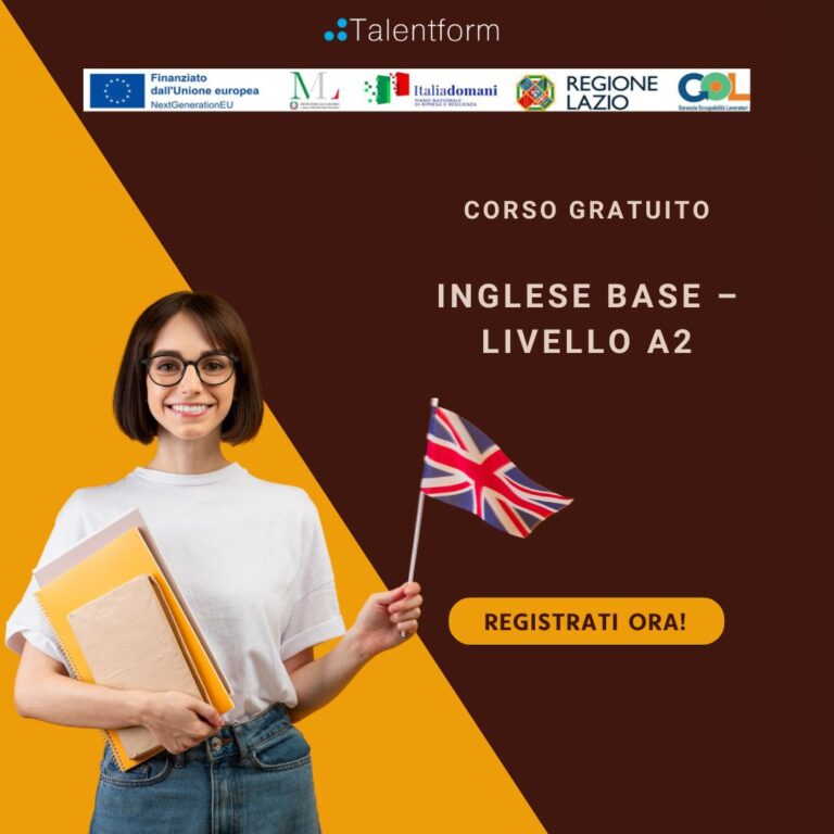 Inglese Base – Livello A2, Corso Gratuito, Programma GOL Lazio, Percorso 2, edizione del 9 aprile 2026 1 inglese a2